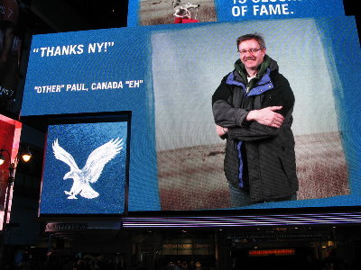 Wow, me in Time Square... I am finally famous!